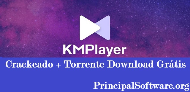 KMPlayer Crackeado + Torrente Download Grátis