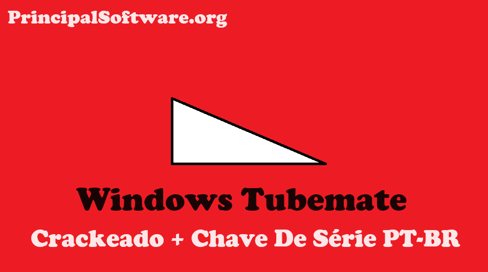 Windows Tubemate Crackeado