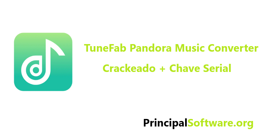 TuneFab Pandora Music Converter Crackeado