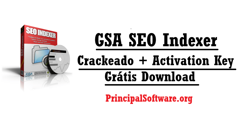 GSA SEO Indexer Crackeado