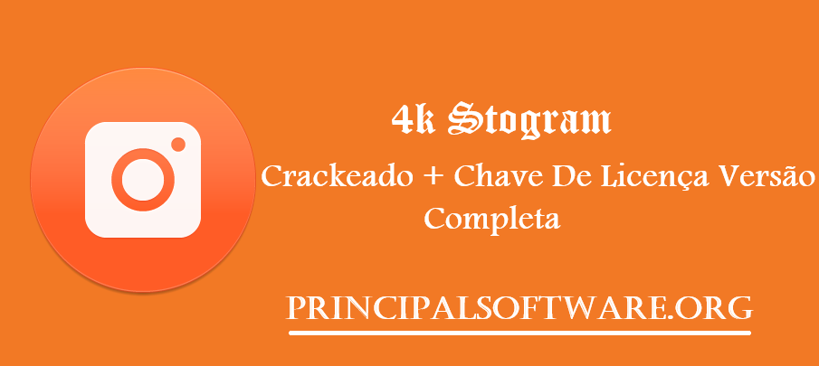 4k Stogram Crackeado