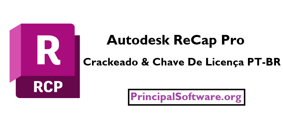 Autodesk ReCap Pro Crackeado