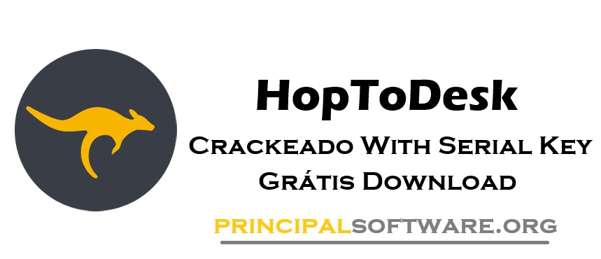 HopToDesk Crackeado With Serial Key Grátis Download