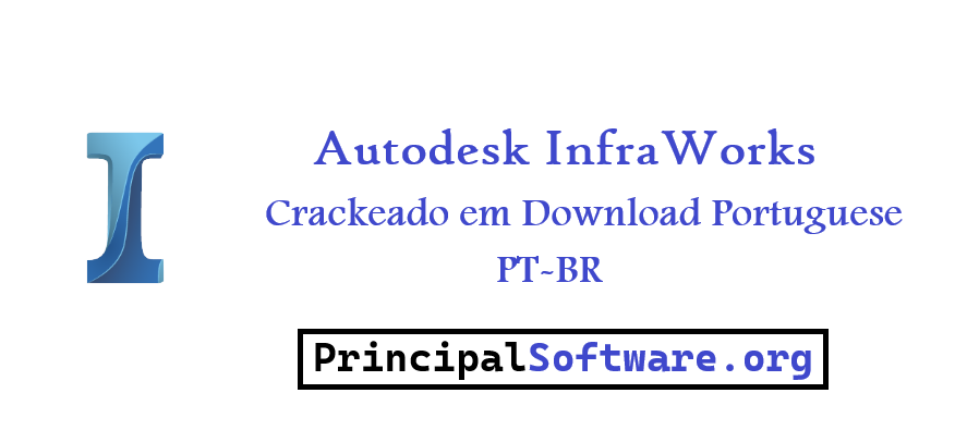 Autodesk InfraWorks Crackeado