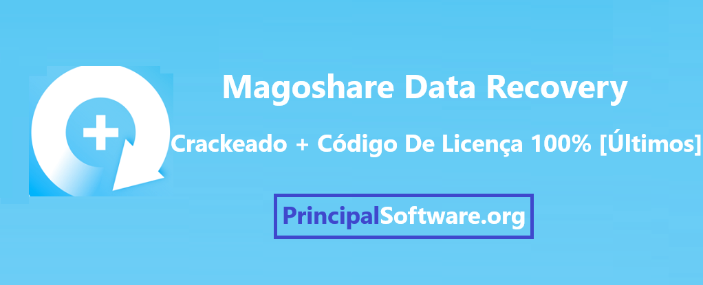 Magoshare Data Recovery Crackeado