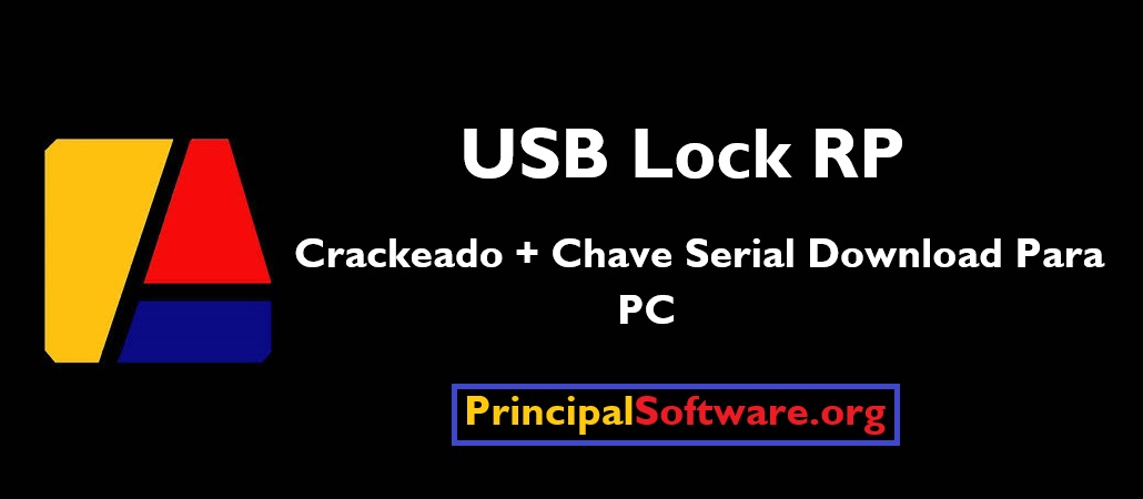 USB Lock RP Crackeado